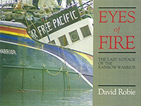 Eyes Of Fire,by David Robie, the Rainbow Warrior book