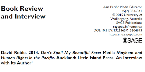 David Blackall's interview with author David Robie, Asia Pacific Media Educator, 2015. 